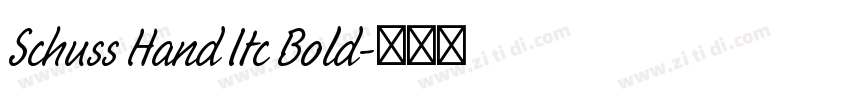 Schuss Hand Itc Bold字体转换